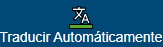 botón Traducir Automaticamente